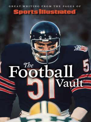 cover image of Sports Illustrated the Football Vault